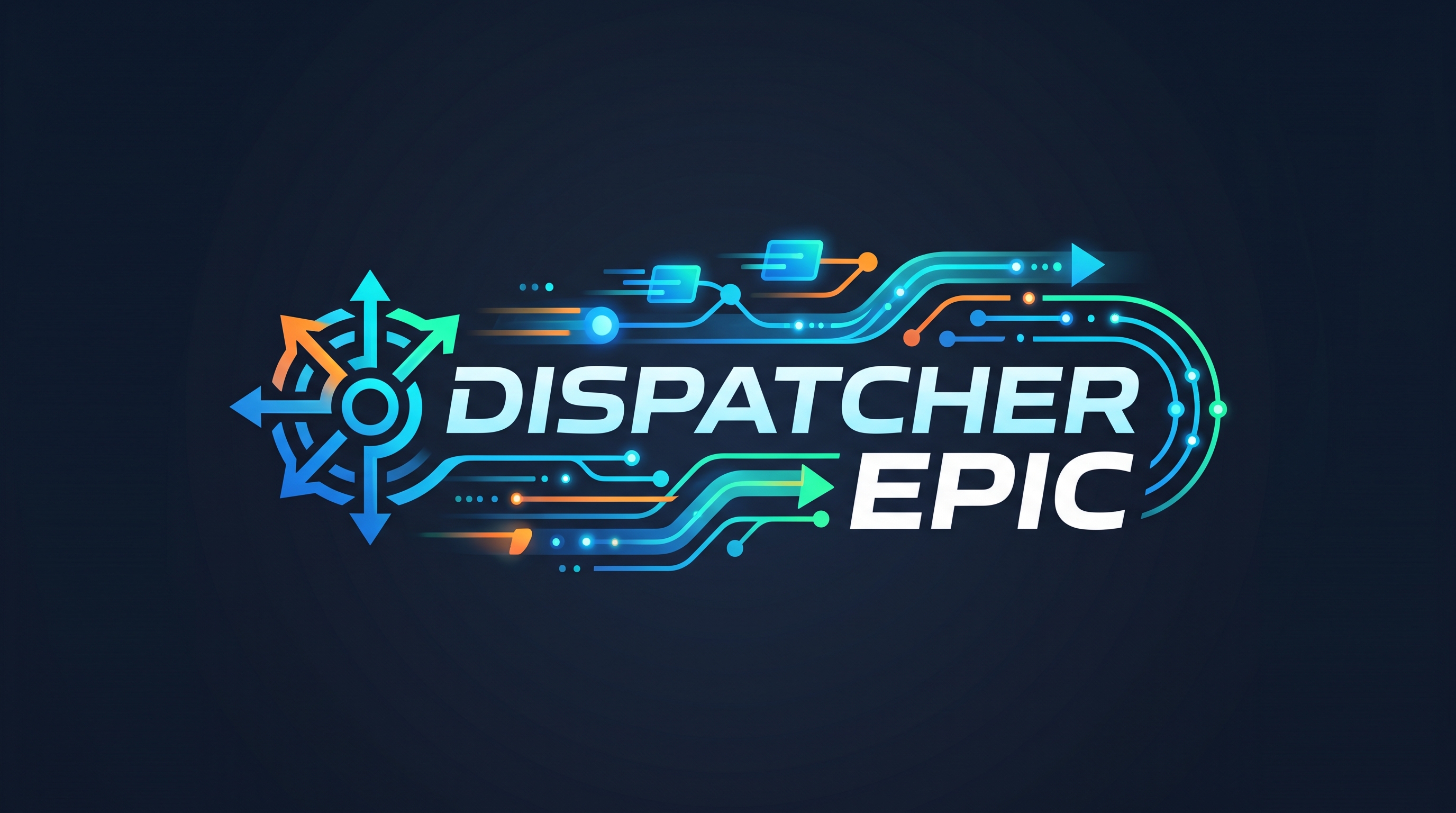 Dispatcher Epic